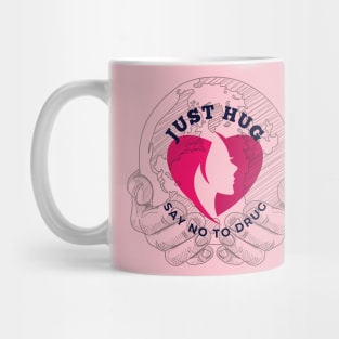 JUST HUG Mug